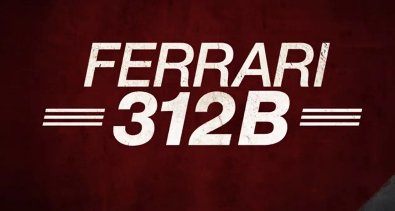Ferrari 312B: автомобиль, который изменил историю Формулы-1