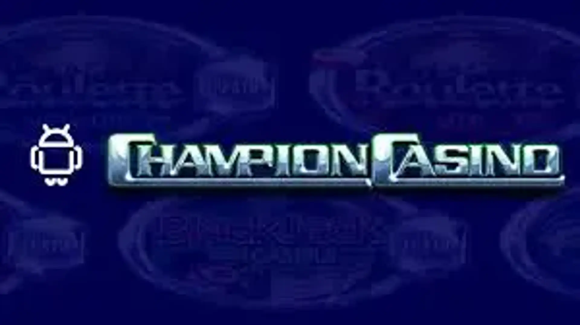Додаток Champion Casino для Андроїд