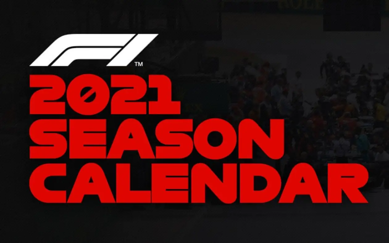 Обновленный календарь Формулы-1 на 2021 год